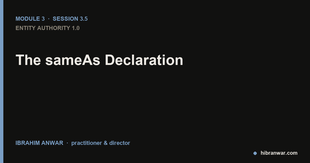 Sameas Array Website Example Session 3.5: The sameAs Declaration